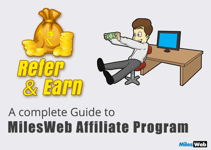 A complete Guide to MilesWeb Affiliate Program min