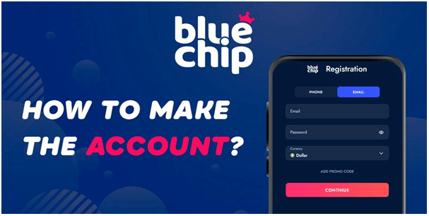 how to make an bluechip account